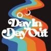 Day In Day Out Tickets