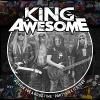 King Awesome Tickets