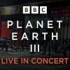 Planet Earth III Tickets