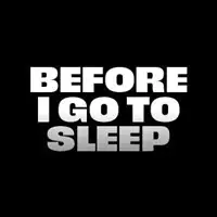 Before I Go To Sleep tour dates and tickets