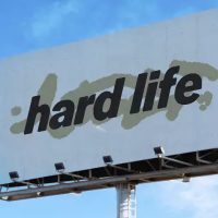 Hard Life Tickets