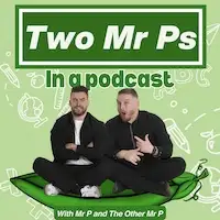 Two Mr Ps In A Podcast Live tour dates and tickets