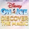 Disney On Ice presents Discover the Magic Tickets