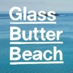 Glass Butter Beach