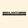 Ibiza Anthems Live Orchestra Tickets