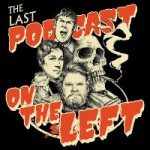 Last Podcast On The Left Tickets