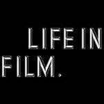 Life In Film