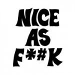 Nice As Fuck