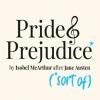 Pride and Prejudice Sort Of Tickets