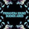 Primavera Sound Buenos Aires Tickets