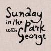 Sunday In The Park With George