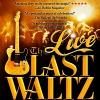 The Live Last Waltz Tickets
