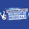 The National Lotterys Big Night of Musicals Tickets