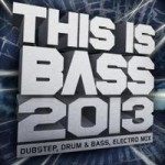 This Is Bass 2013