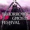 Tomorrows Ghosts Festival Tickets