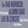 Van Morrison Alumni Band Tickets
