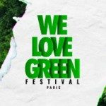 We Love Green Festival Tickets