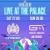 Live At The Palace Tickets