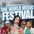 One World Music Festival Tickets
