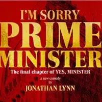 Im Sorry Prime Minister tour dates and tickets