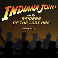 Indiana Jones And The Raiders Of The Lost Ark Live In Concert Tickets