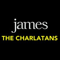 James and The Charlatans Tickets