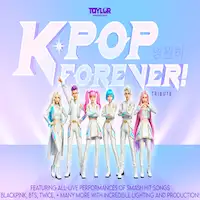 K Pop Forever tour dates and tickets