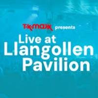 Live at Llangollen Pavilion tickets