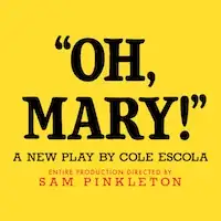 Oh Mary tour dates and tickets