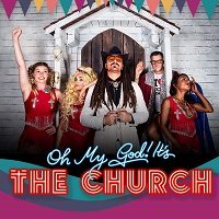 Oh My God Its The Church tickets