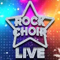 Rock Choir Live tour dates and tickets
