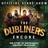 The Dubliners Encore tour dates and tickets