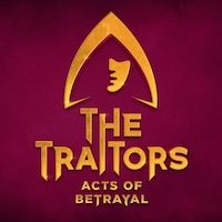 The Traitors Acts of Betrayal tickets